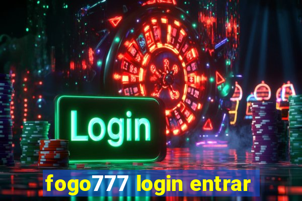 fogo777 login entrar